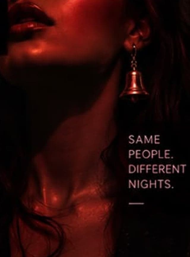 Same people. Different nights.